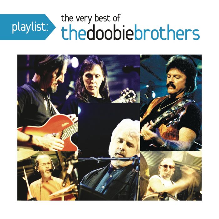 DOOBIE BROTHERS - PLAYLIST: VERY BEST OF DOOBIE BROTHERS