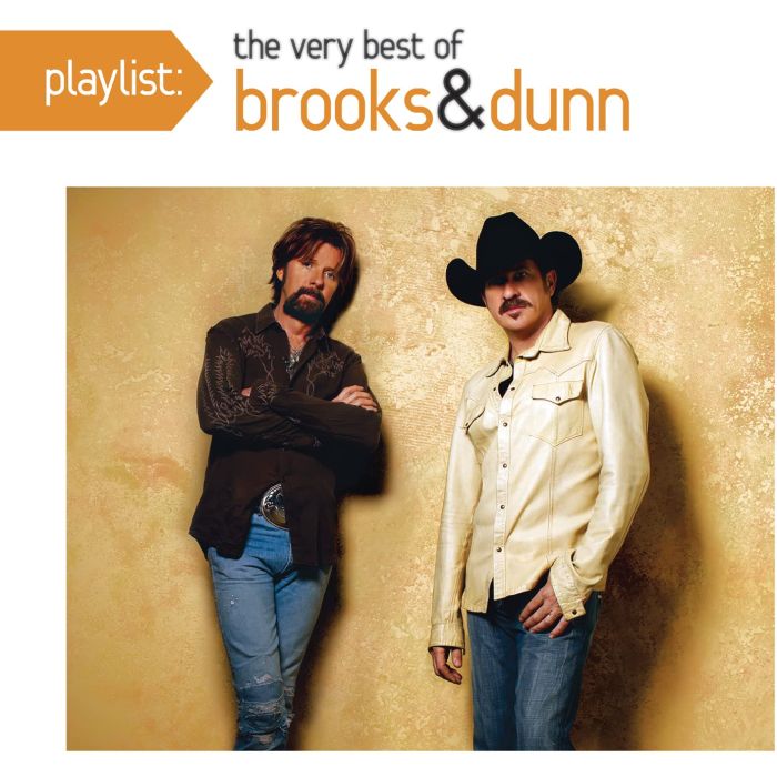 BROOKS & DUNN - PLAYLIST: VERY BEST OF BROOKS & DUNN