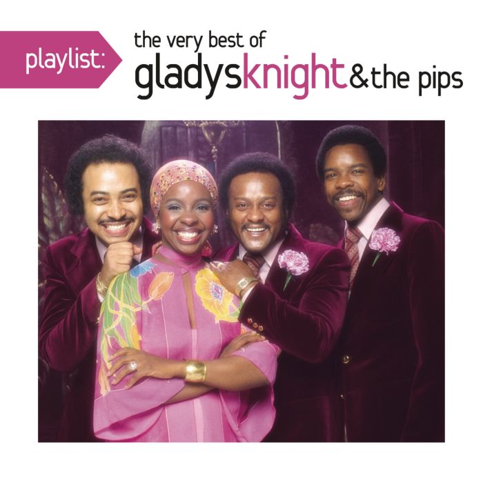 KNIGHT,GLADYS & THE PIPS - PLAYLIST: VERY BEST OF GLADYS KNIGHT & PIPS