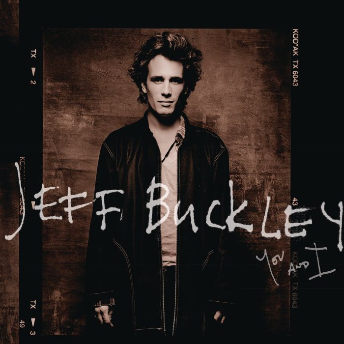 JEFF BUCKLEY - YOU AND I