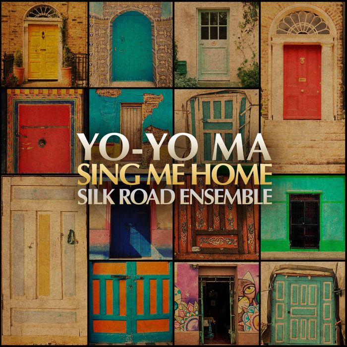 MA,YO-YO & THE SILK ROAD ENSEMBLE - SING ME HOME