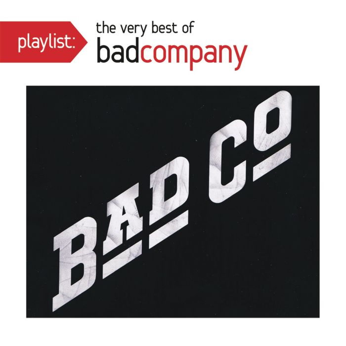 BAD COMPANY - PLAYLIST: VERY BEST OF BAD COMPANY