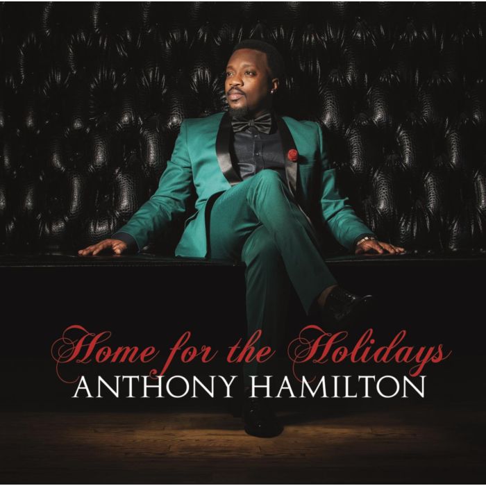 HAMILTON, ANTHONY - HOME FOR THE HOLIDAYS