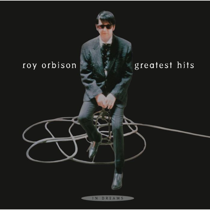 ROY ORBISON - IN DREAMS: GREATEST HITS
