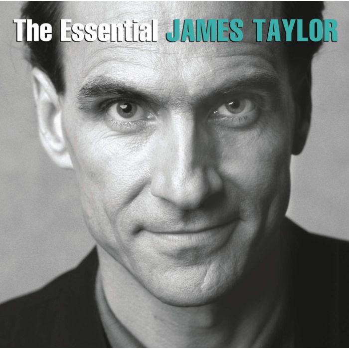 JAMES TAYLOR - ESSENTIAL JAMES TAYLOR