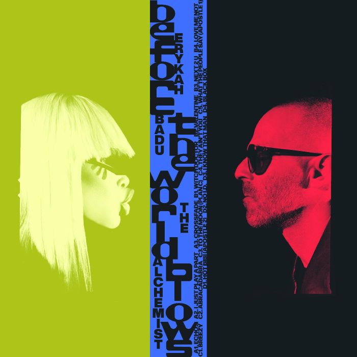 BADU,ERYKAH & THE ALCHEMIST - BEFORE THE WORLD BLOWS: THE ABI & ALAN EXPERIMENT