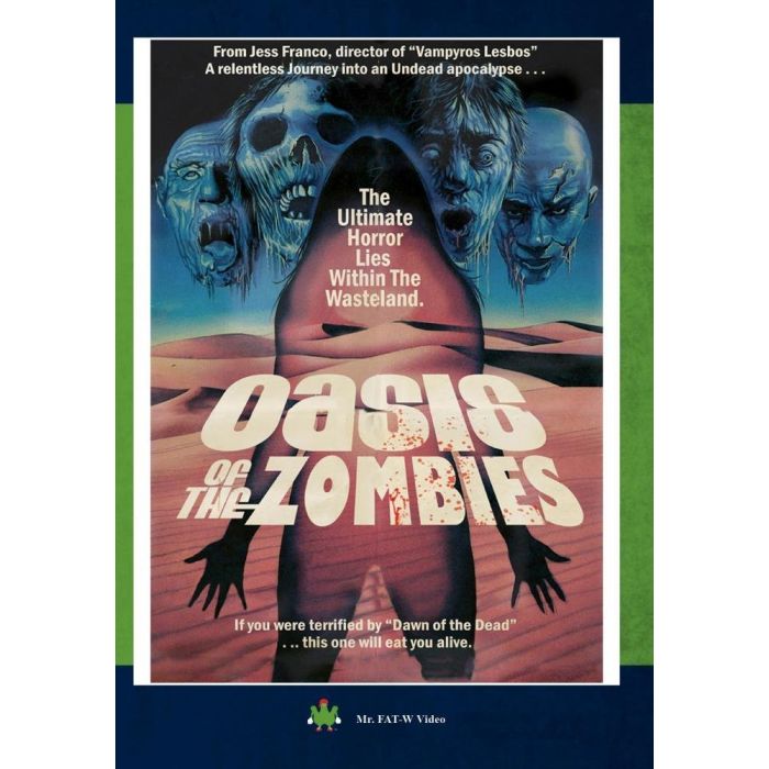 OASIS OF THE ZOMBIES