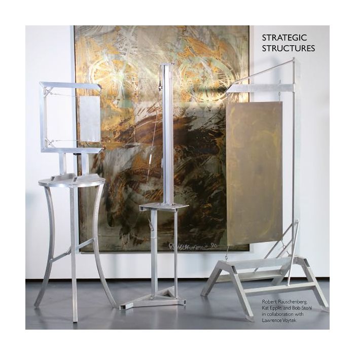 RAUSCHENBERG,ROBERT & KAT EPPLE & BOB STOHL - STRATEGIC STRUCTURES