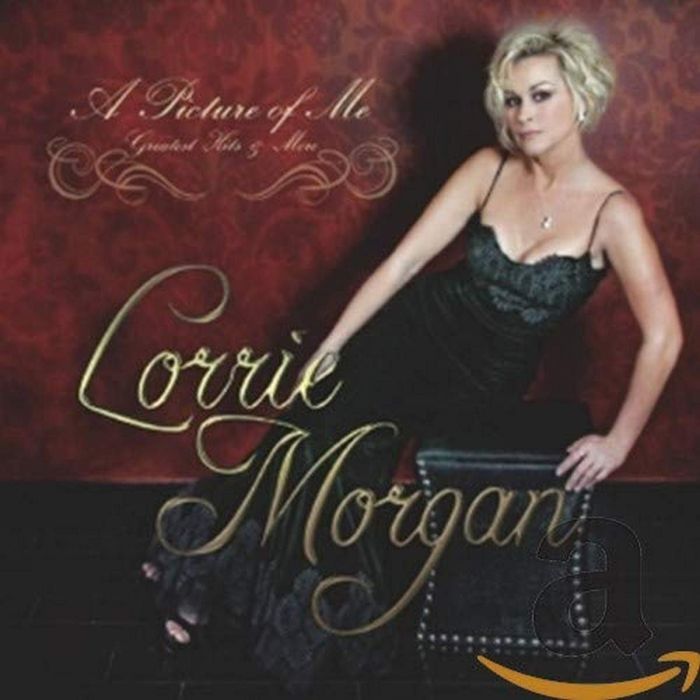 LORRIE MORGAN - PICTURE OF ME: GREATEST HITS & MORE
