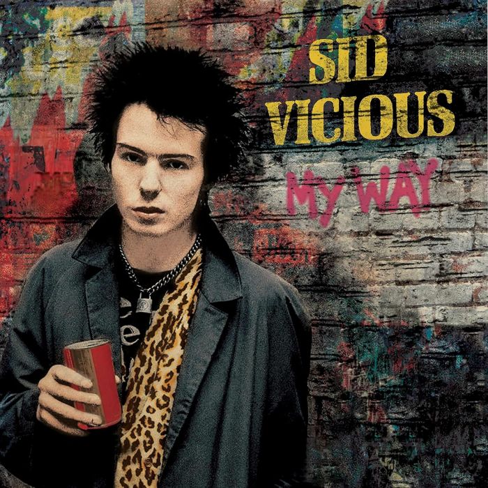 SID VICIOUS - MY WAY