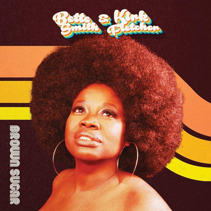 BETTE; KIRK FLETCHER SMITH - BROWN SUGAR (GOLD VINYL)