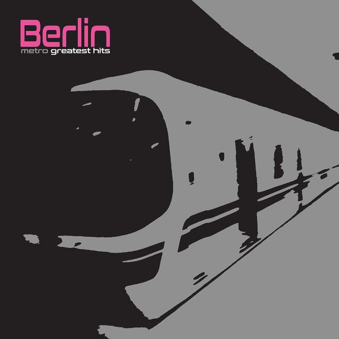 BERLIN - METRO - GREATEST HITS (SILVER VINYL)