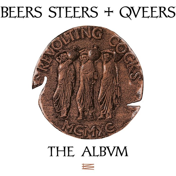 REVOLTING COCKS - BEERS STEERS & QUEERS (REISSUE)