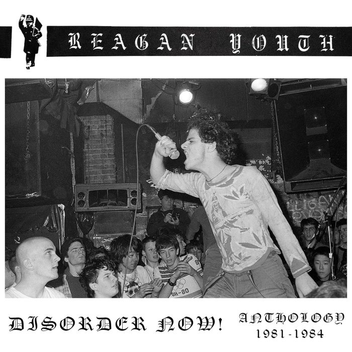 REAGAN YOUTH - DISORDER NOW ANTHOLOGY 1981-1984 (DIGIPAK)
