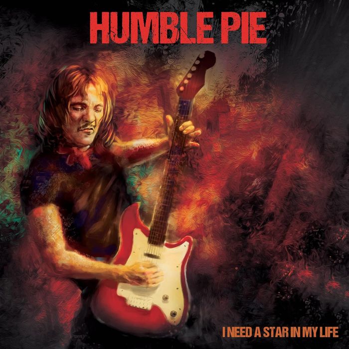 HUMBLE PIE - I NEED A STAR IN MY LIFE (RED VINYL)
