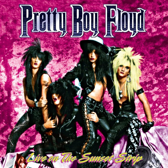 PRETTY BOY FLOYD - LIVE ON THE SUNSET STRIP (PINK/BLACK SPLATTER VINYL)