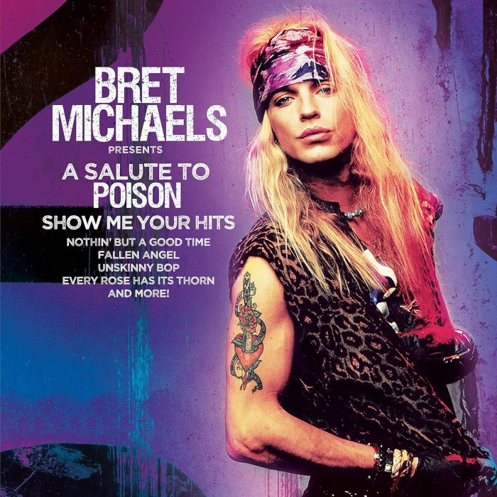 BRET MICHAELS - SALUTE TO POISON - SHOW ME YOUR HITS (PURPLE VINYL)