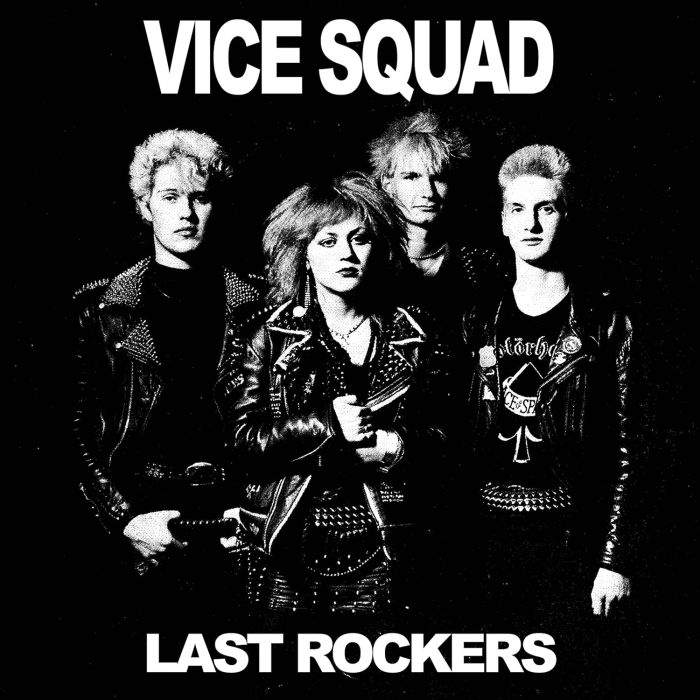 VICE SQUAD - LAST ROCKERS (BLUE 7INCH)