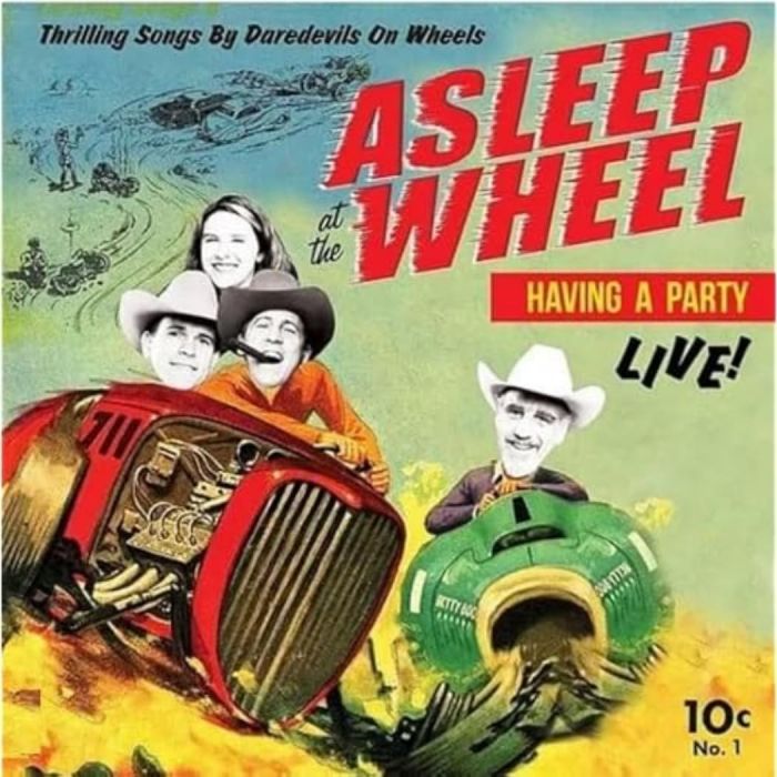 ASLEEP AT THE WHEEL - HAVIN' A PARTY - LIVE