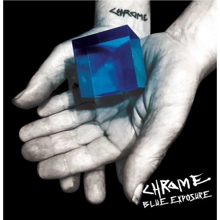 CHROME - BLUE EXPOSURE (BLUE VINYL)