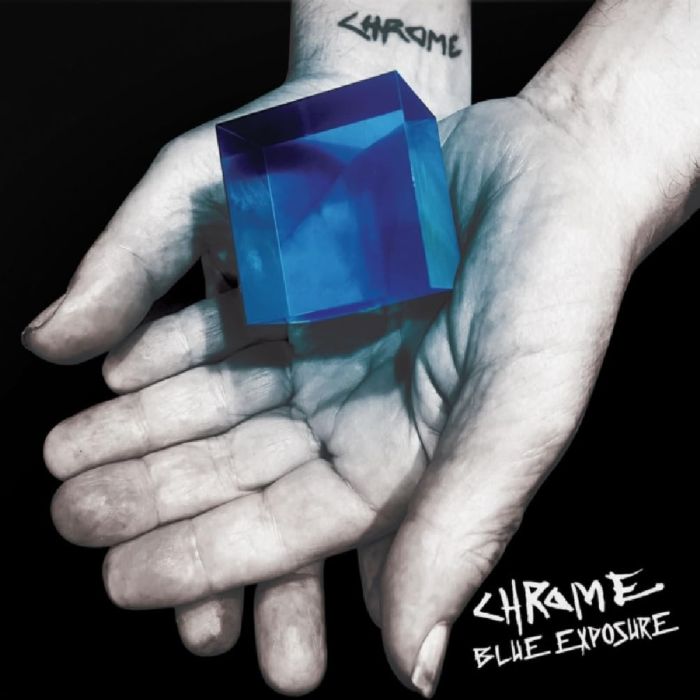 CHROME - BLUE EXPOSURE