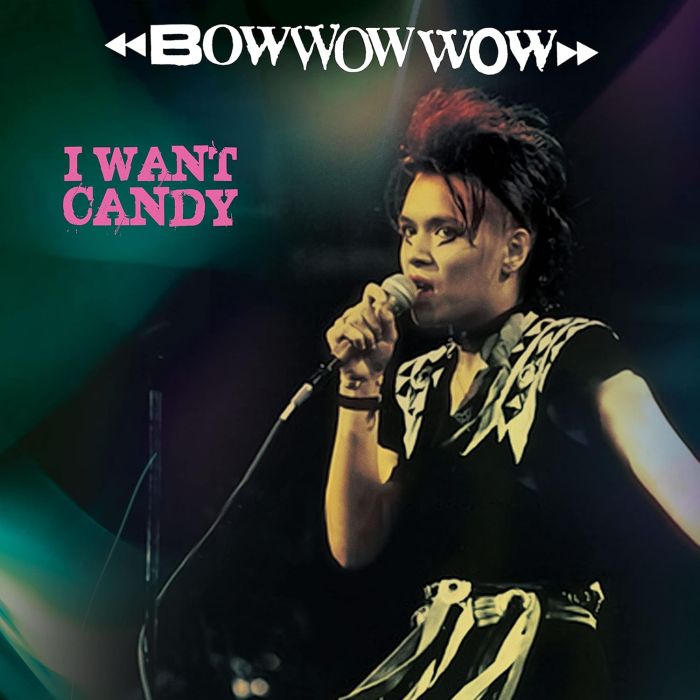 BOW WOW WOW - I WANT CANDY (PINK/BLACK VINYL)