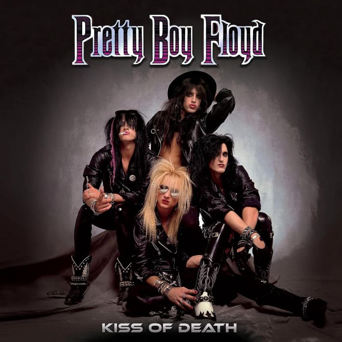 PRETTY BOY FLOYD - KISS OF DEATH