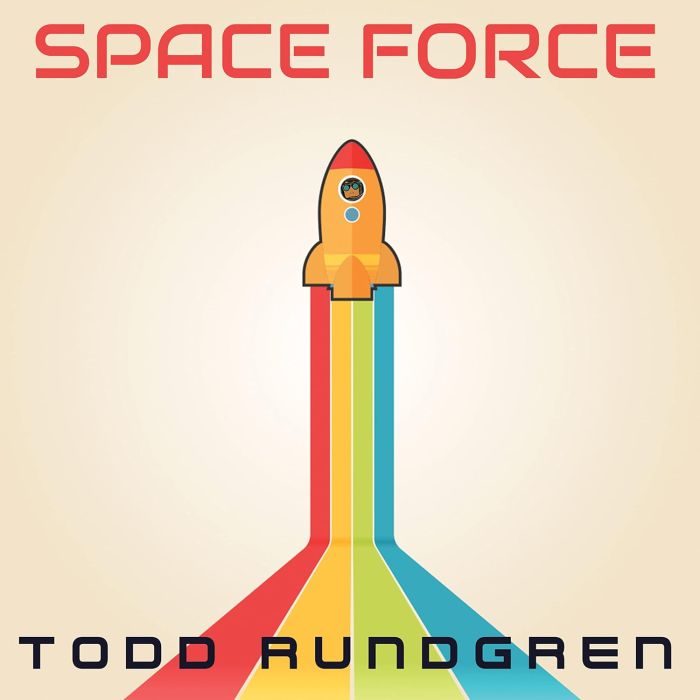TODD RUNDGREN - SPACE FORCE