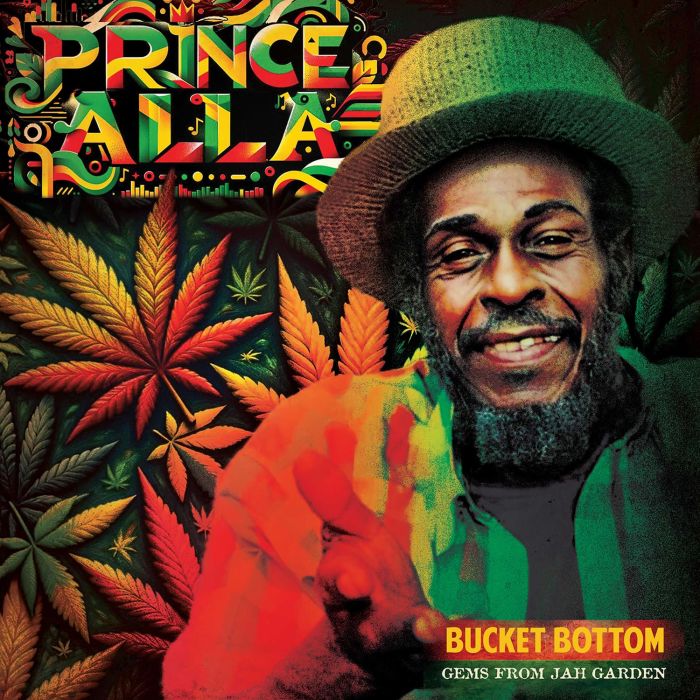 PRINCE ALLA - BUCKET BOTTOM: GEMS FROM JAH GARDEN (GREEN VINYL)
