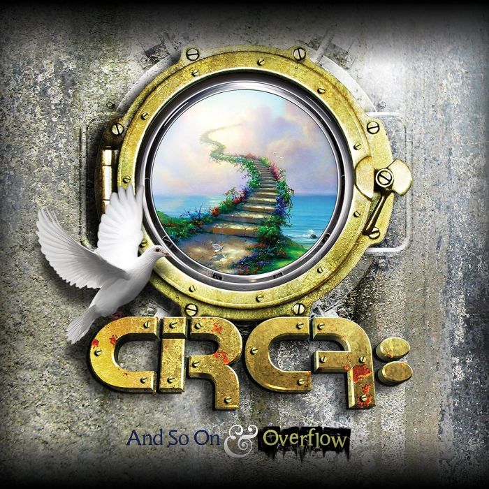 CIRCA - AND SO ON & OVERFLOW (REISSUE)