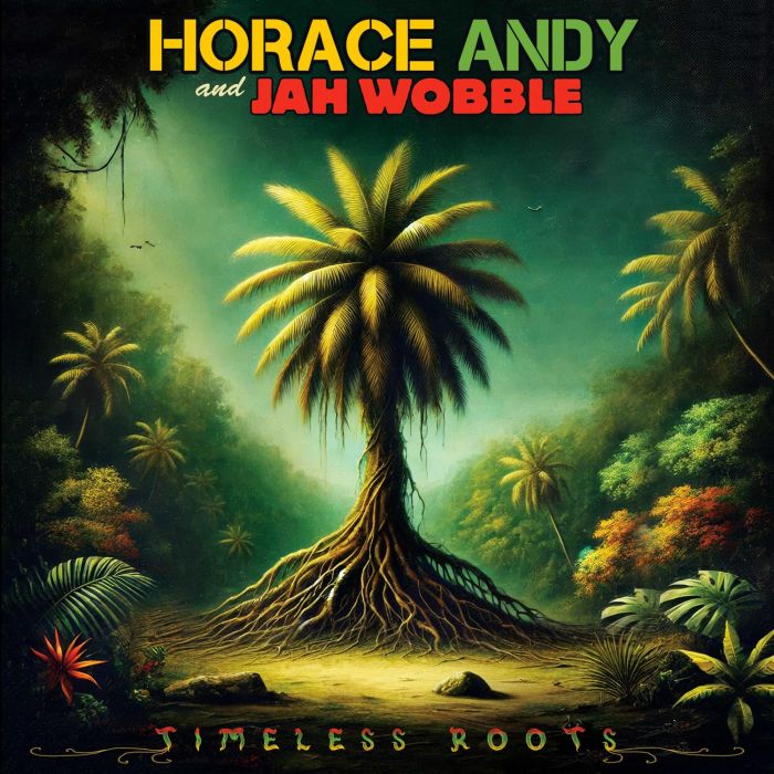 HORACE; JAH WOBBLE ANDY - TIMELESS ROOTS (DIGIPAK)
