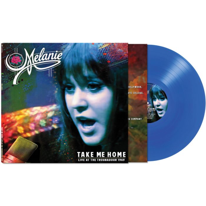 MELANIE - TAKE ME HOME - LIVE AT THE TROUBADOUR 1969 (BLUE VINYL)