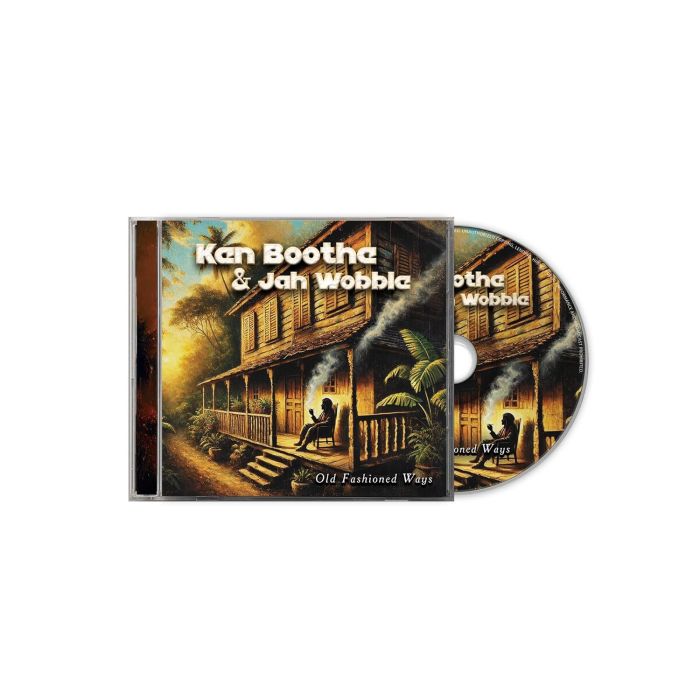 BOOTHE,KEN & JAH WOBBLE - OLD FASHIONED WAYS