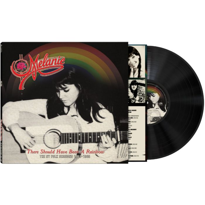 MELANIE - THERE SHOULD HAVE BEEN A RAINBOW - THE NY FOLK SESSIONS 1963-1965
