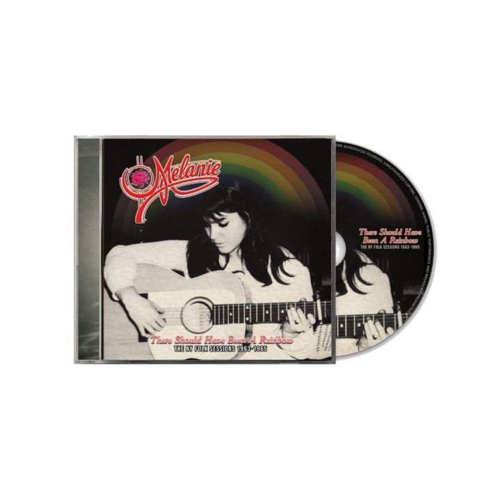 MELANIE - THERE SHOULD HAVE BEEN A RAINBOW - THE NY FOLK SESSIONS 1963-1965