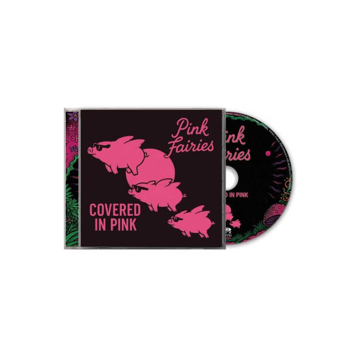 PINK FAIRIES - COVERED IN PINK