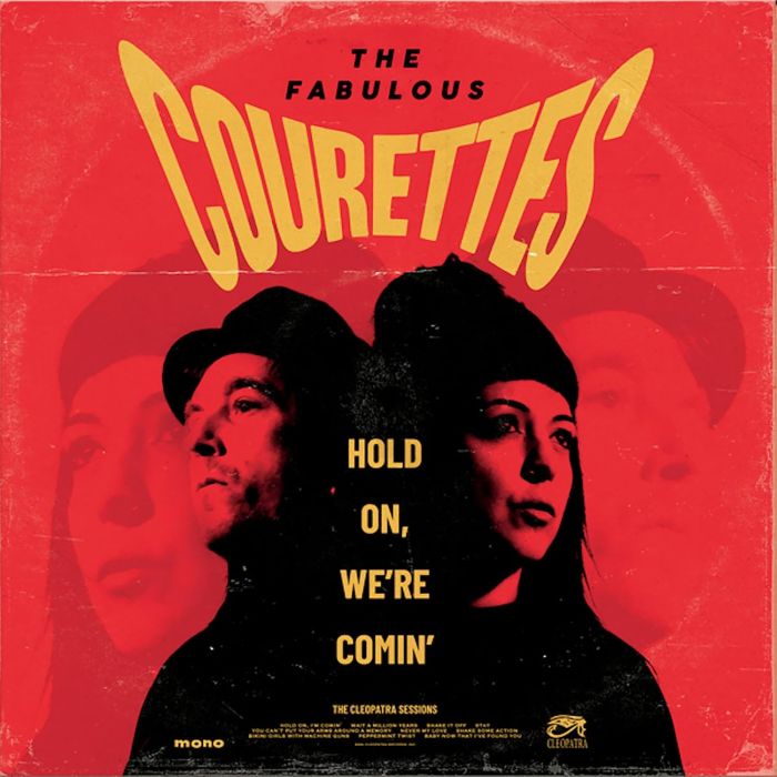 COURETTES - HOLD ON, WE'RE COMIN (DELUXE)