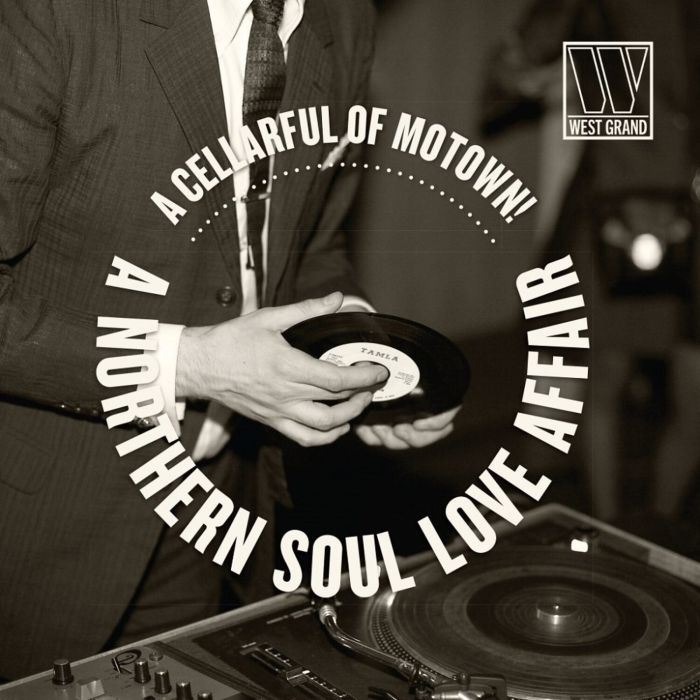VARIOUS ARTISTS - CELLARFUL OF MOTOWN: A NORTHERN SOUL LOVE AFFAIR
