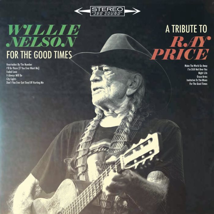 WILLIE NELSON - FOR THE GOOD TIMES: TRIBUTE TO RAY PRICE (150G)