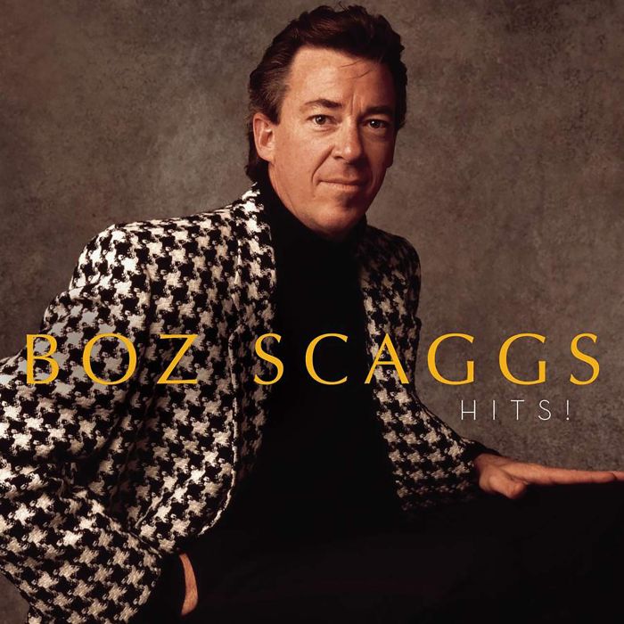BOZ SCAGGS - HITS