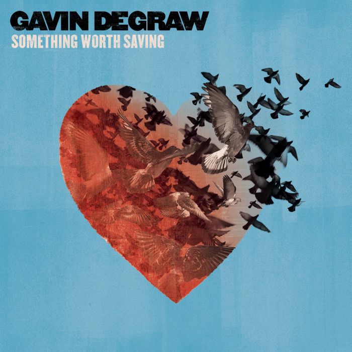 GAVIN DEGRAW - SOMETHING WORTH SAVING