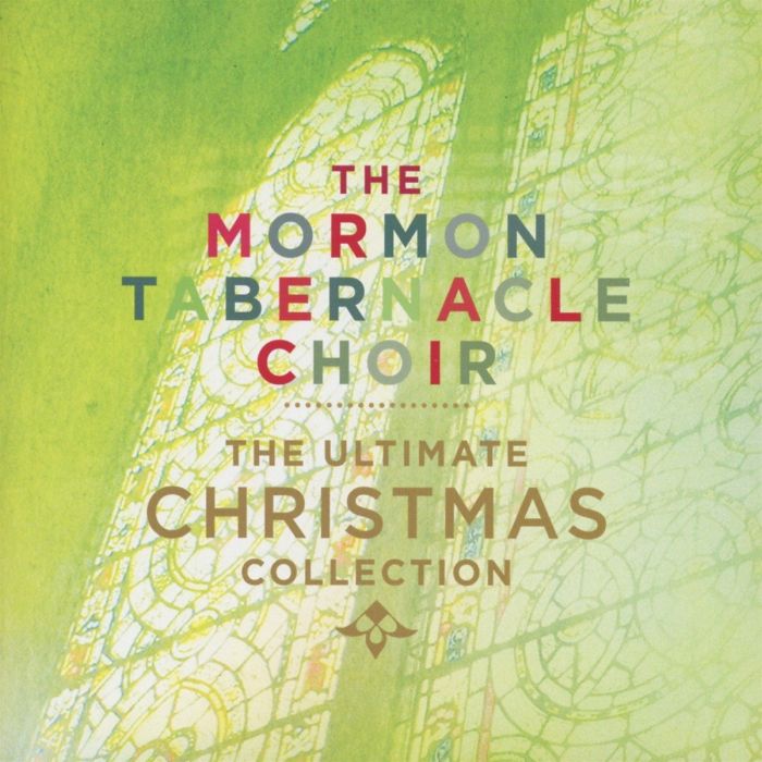 MORMON TABERNACLE CHOIR - THE ULTIMATE CHRISTMAS COLLECTION
