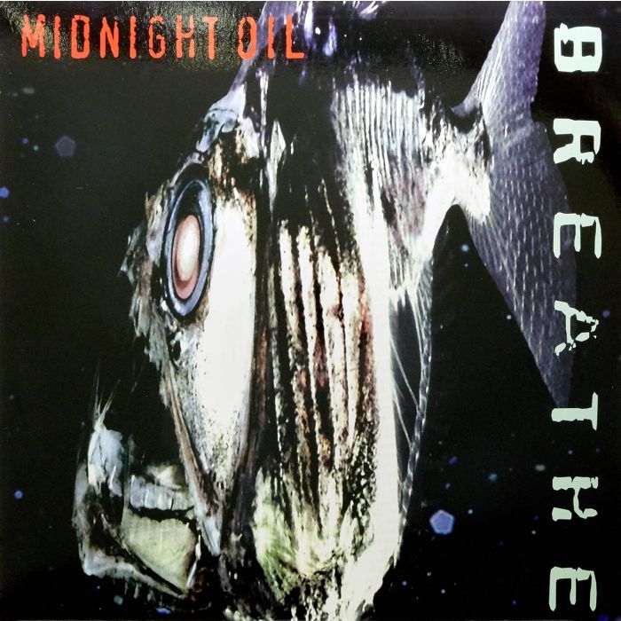 MIDNIGHT OIL - BREATHE