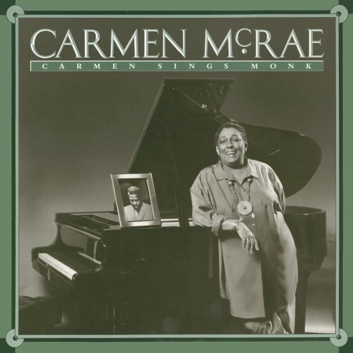 CARMEN MCRAE - CARMEN SINGS MONK