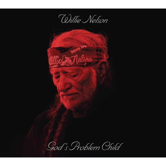 WILLIE NELSON - GOD'S PROBLEM CHILD