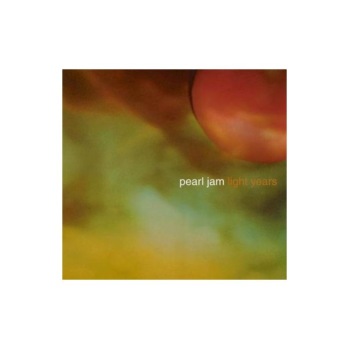 Pearl Jam - Light Years/Soon Forget