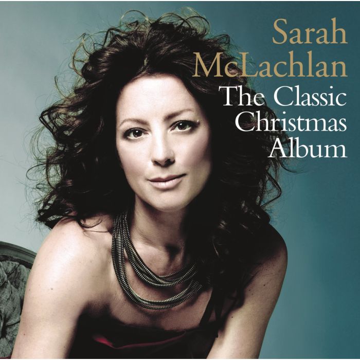 MCLACHLAN, SARAH - THE CLASSIC CHRISTMAS ALBUM