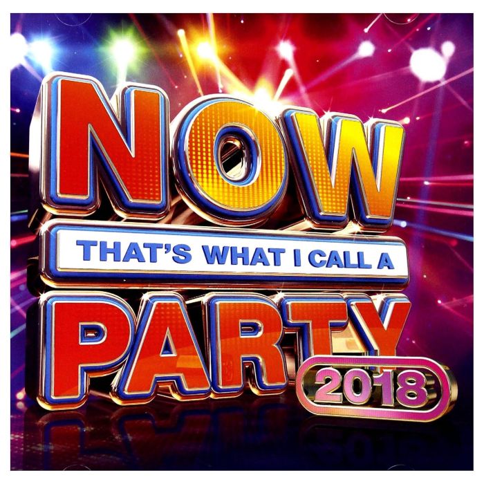 VARIOUS ARTISTS - NOW THAT'S WHAT I CALL A PARTY 2018