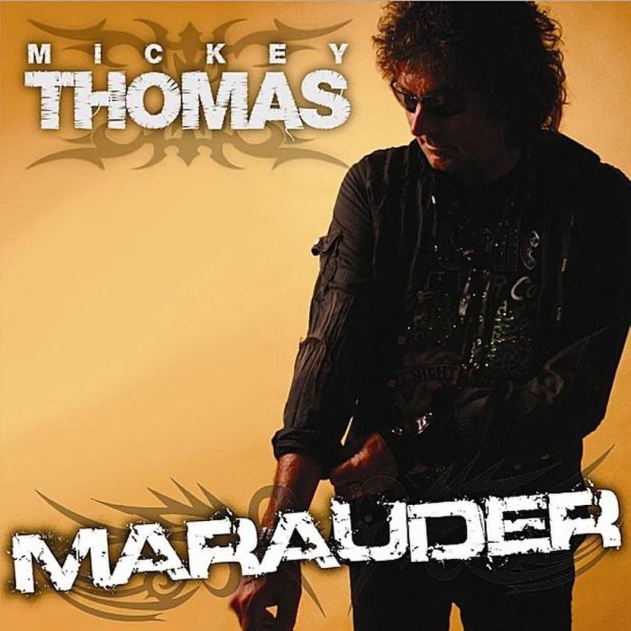 MICKEY THOMAS - MARAUDER