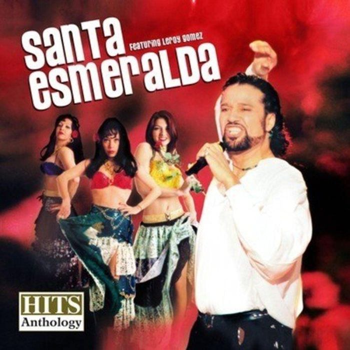 SANTA ESMERALDA - HITS ANTHOLOGY